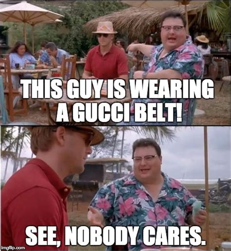 gucci belt memes|chabi gupta Gucci belt.